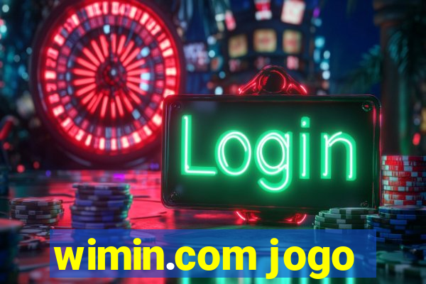 wimin.com jogo